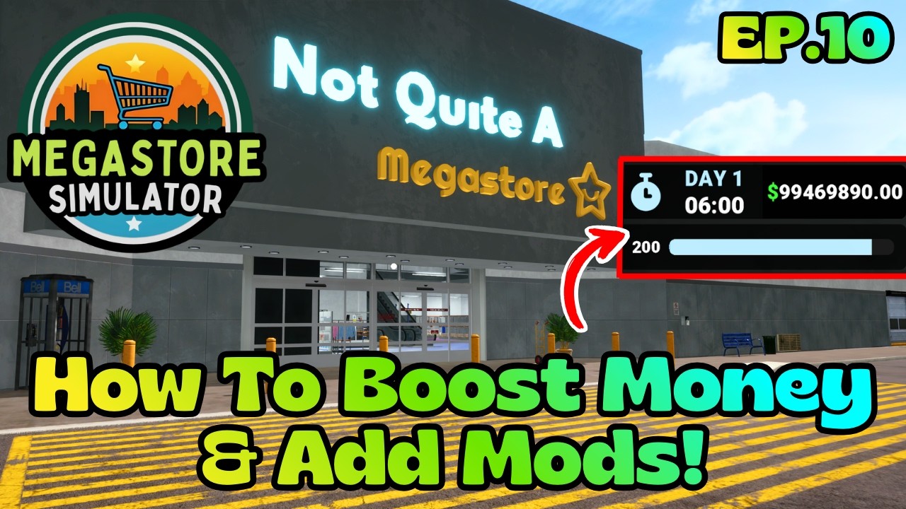 How To Boost Money & Add Mods To Megastore Simulator! (Also Ep.10)