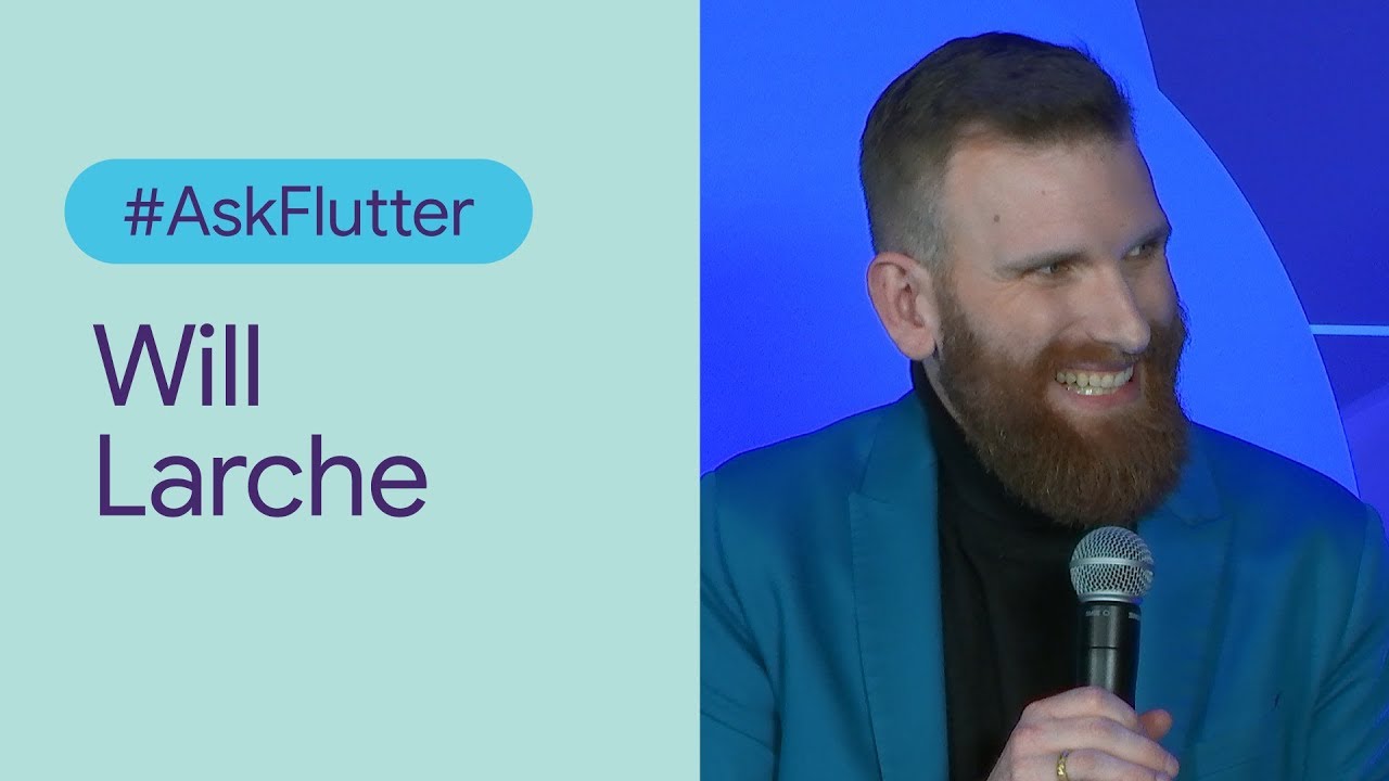 #AskFlutter: Will Larche from Material Engineering (Flutter Interact '19)