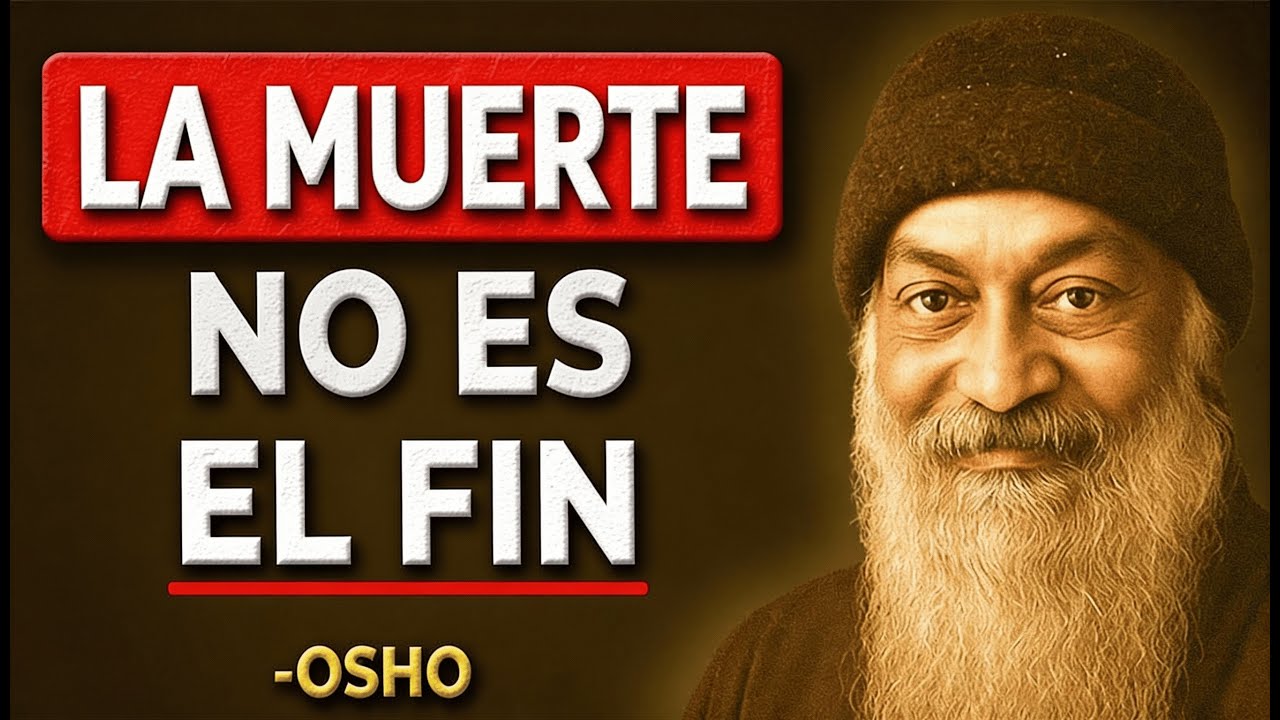 Te mintieron sobre la MUERTE (No es el final) | Osho