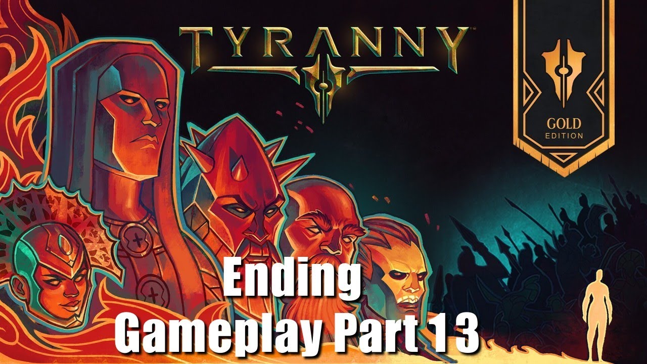Tyranny Gameplay Part 13 Ending - Final Judgement (Rebel Loyalist Path, Best Choices)