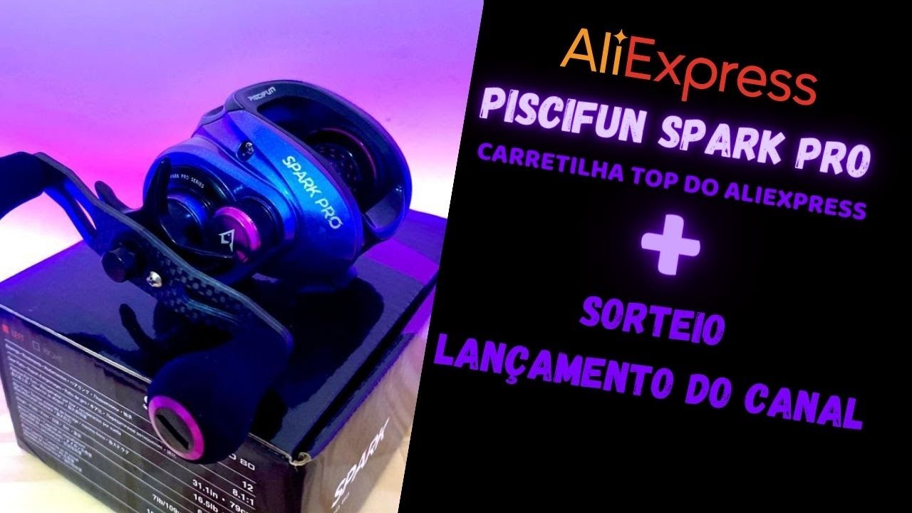 👉Carretilha Piscifun SparkPro: Um equipamento que vai te surpreender.