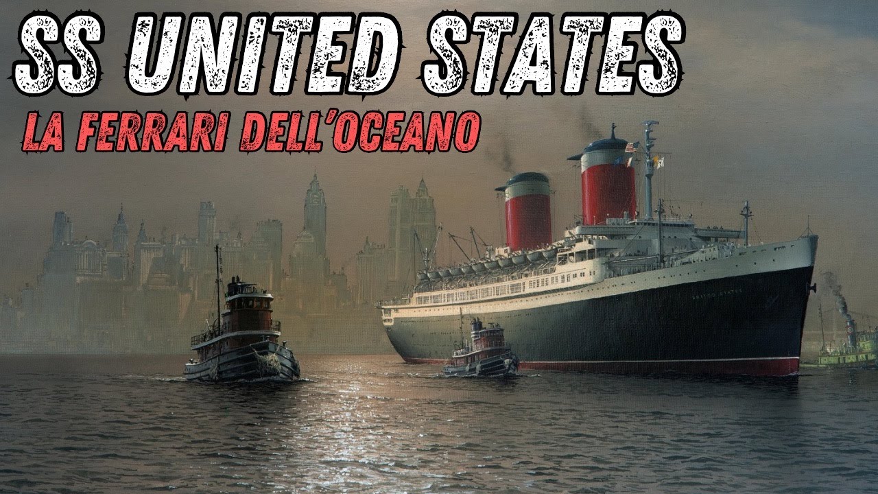 SS UNITED STATES, LA FERRARI DELL'OCEANO