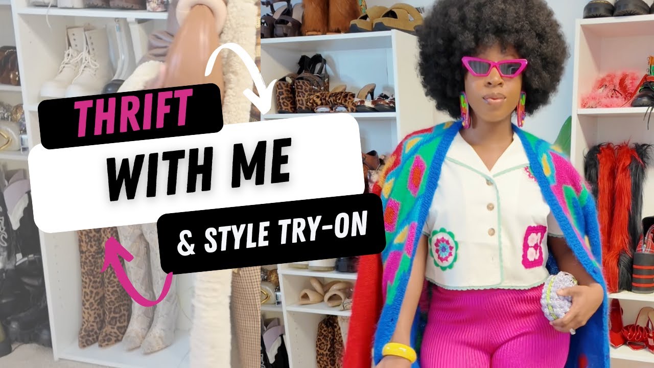 THRIFT WITH ME + THRIFT HAUL & STYLE  TRY-ON