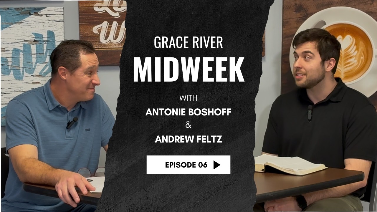 Grace River Midweek Episode 06: Joshua 6