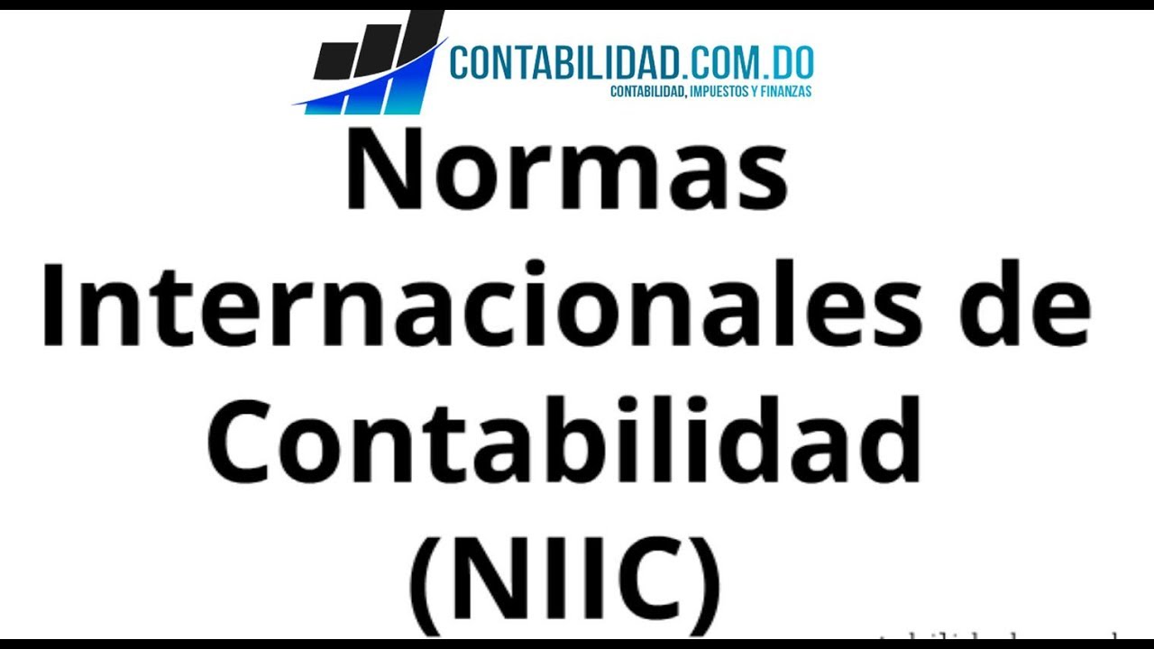 Normas Internacionales de Contabilidad (NIC)