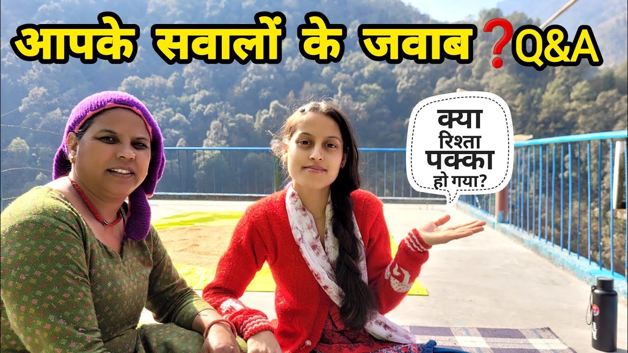 क्यों नहीं दिखाया मामी लोगों को Vlog में🤔❓️माँ ने बताया दिया आज Vlog में|Monika Kedarghati Vlogger| 