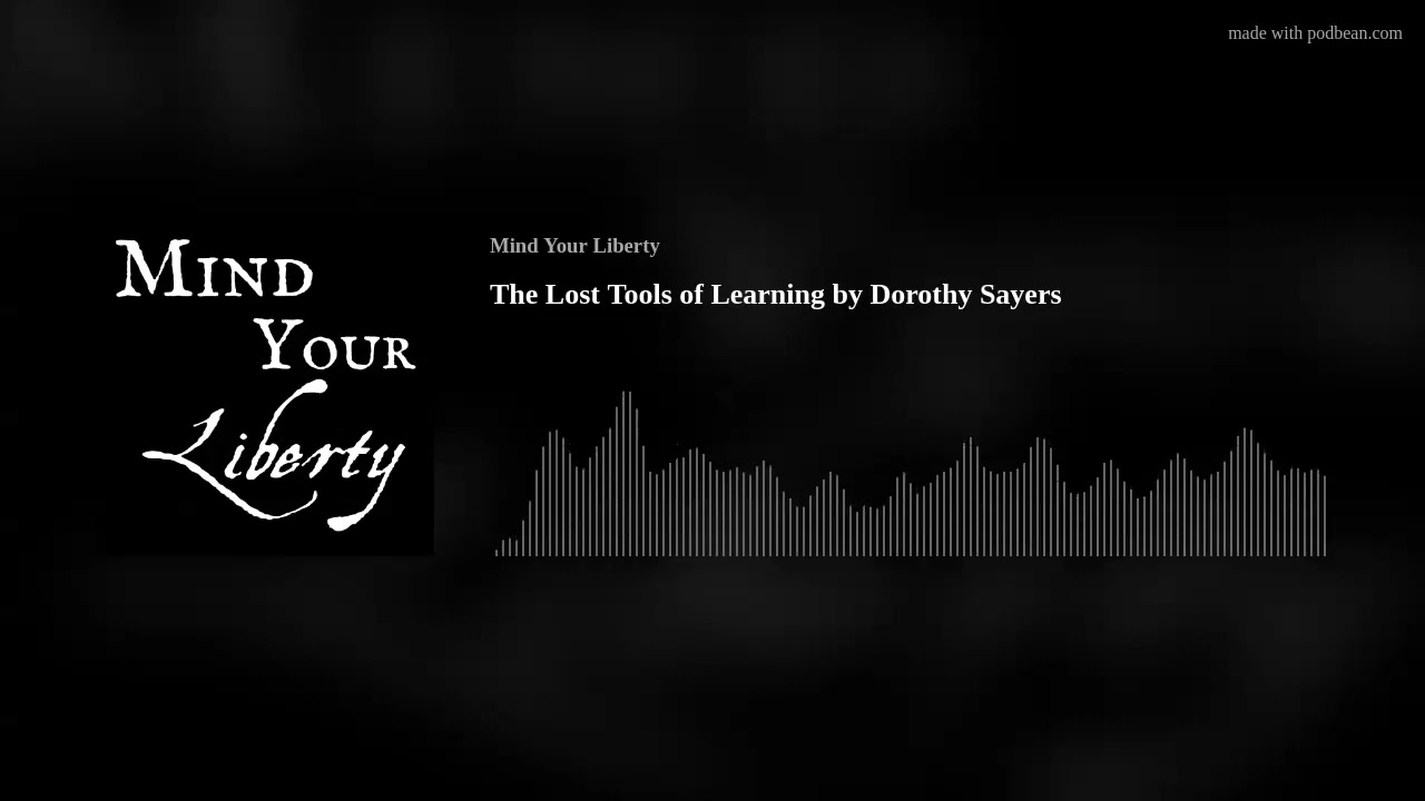 The Lost Tools of Learning by Dorothy Sayers