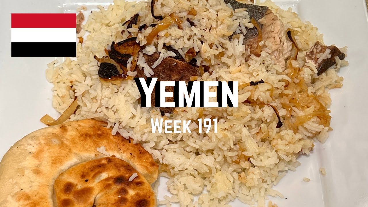 Second Spin, Country 191: Yemen [International Food]