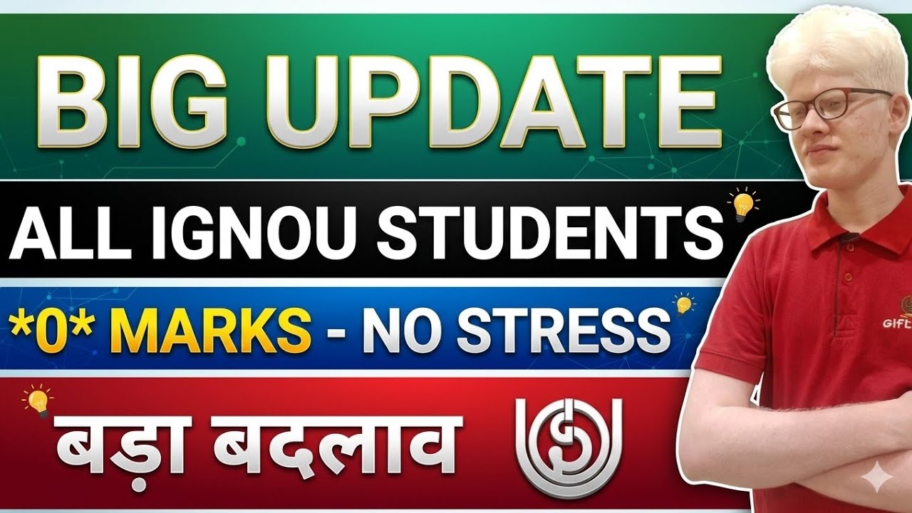 IGNOU BIG UPDATE FOR ALL STUDENTS ( GRADE CARD ZERO MARKS SYSTEM) URGENT UPDATE IGNOU