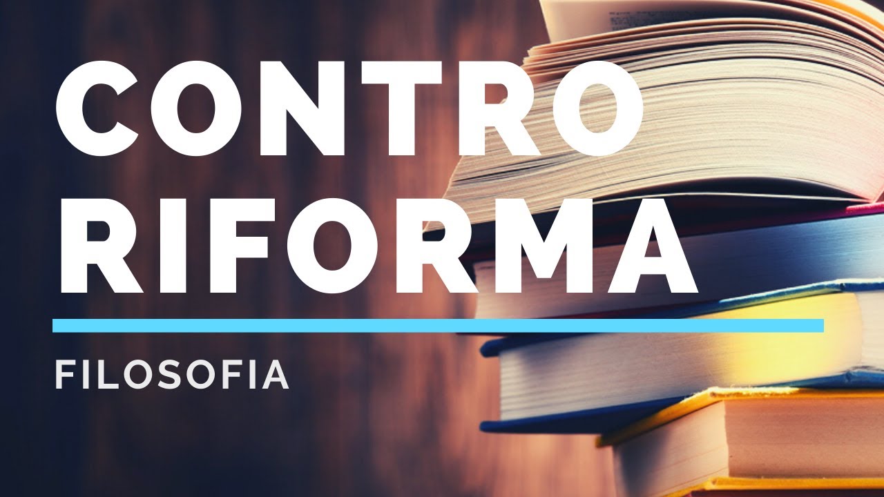 7. La Controriforma (Riforma Cattolica)
