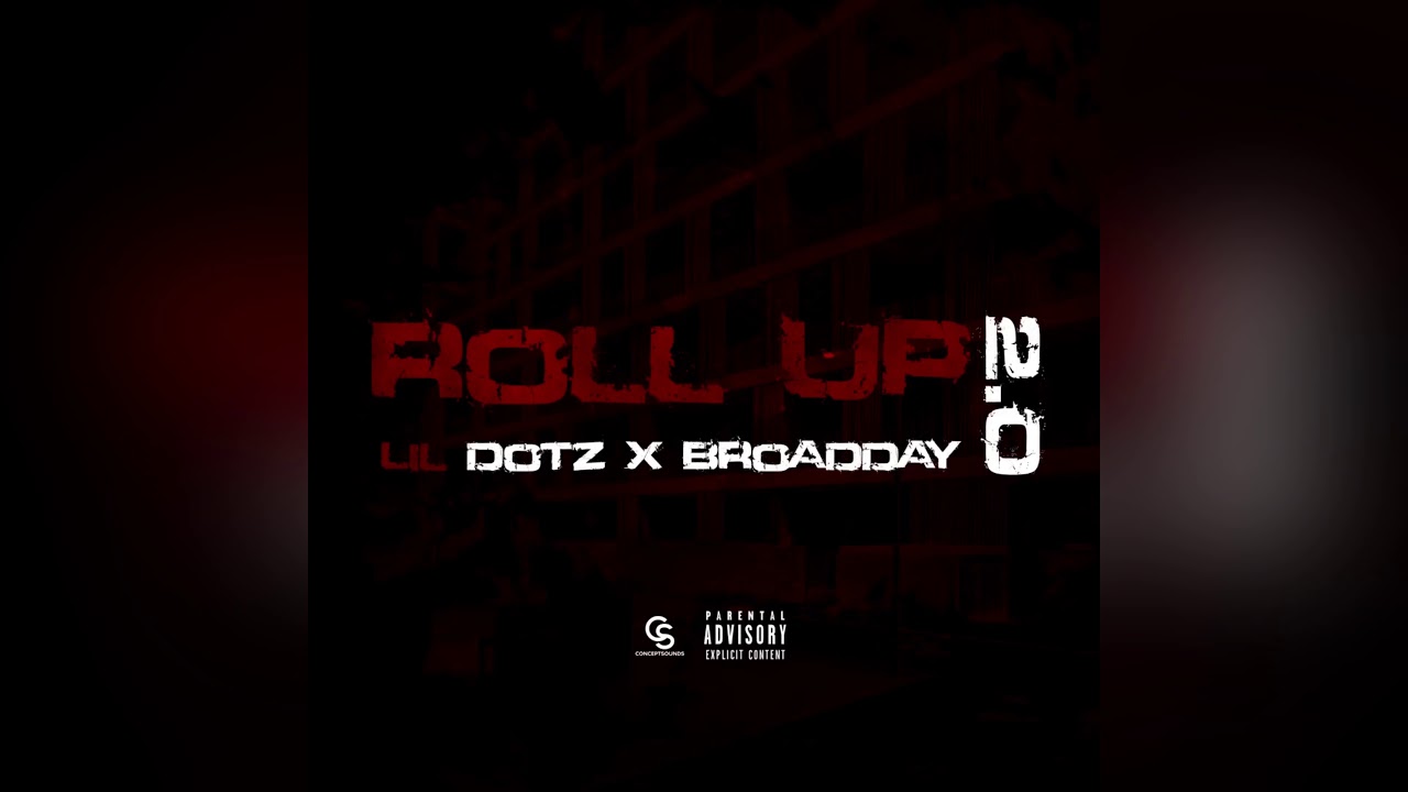 #HRB Lil Dotz x #ActiveGxng Broadday - Roll Up 2.0 (Remastered)