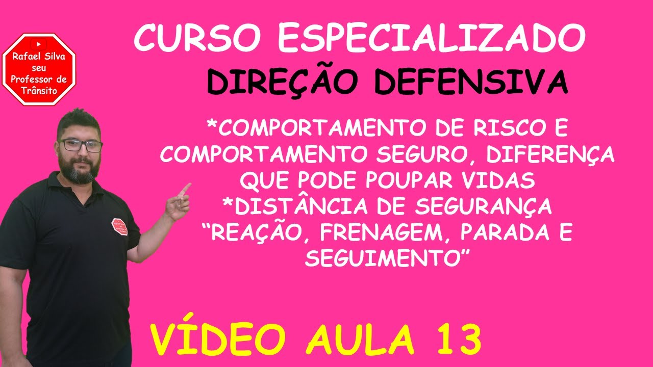 COMPORTAMENTO DE RISCO E COMPORTAMENTO SEGURO, DIFERENÇA QUE PODE POUPAR VIDAS, DISTÂNCIA DE SEG....