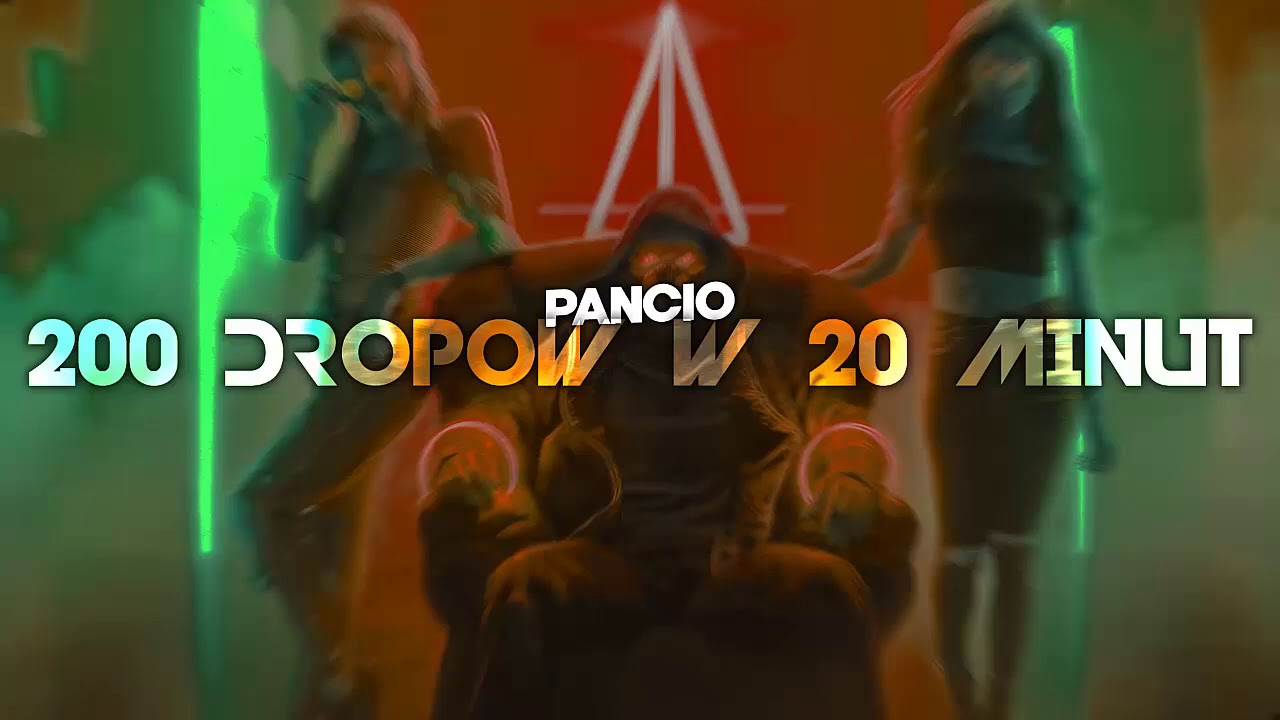 200 DROPOW w 20 MINUT @ Pancio MIX