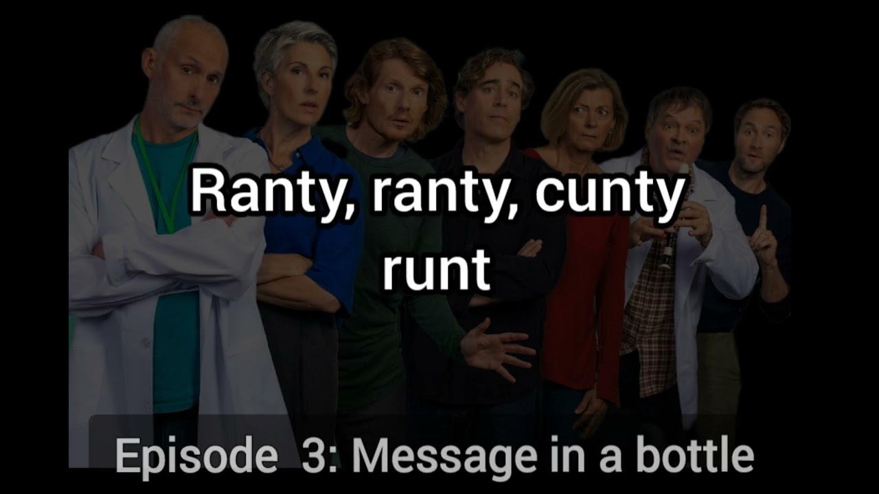 Green Wing  Resuscitated Episode 3: Message In A Bottle
