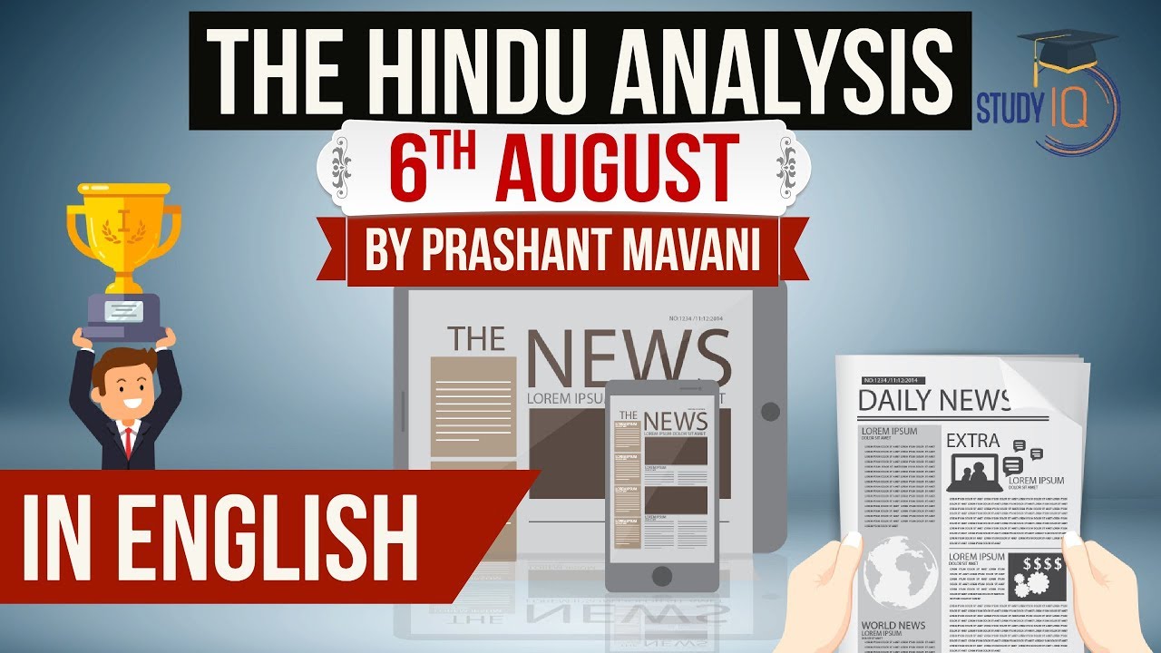 English 6 August 2018 - The Hindu Editorial News Paper Analysis - [UPSC/SSC/IBPS] Current affairs