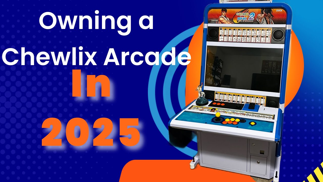 Owning A Chewlix Arcade in 2025