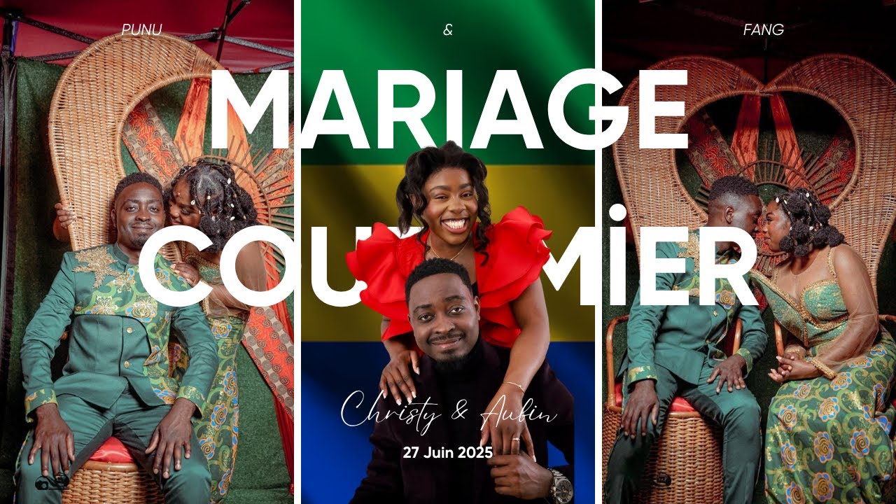 MARIAGE COUTUMIER | FANG et PUNU | Christy & Aubin