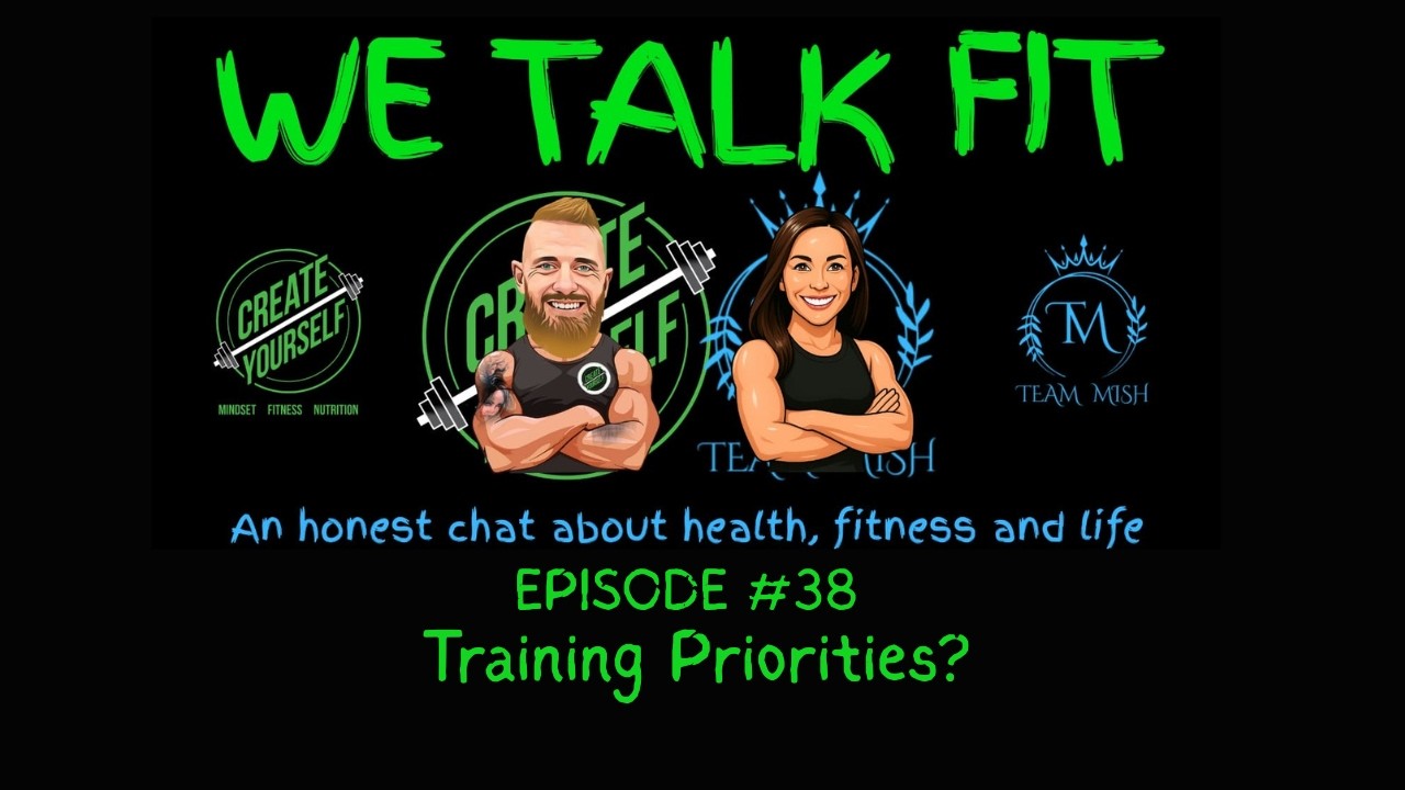 How we plan training around our priorities - Episode 38