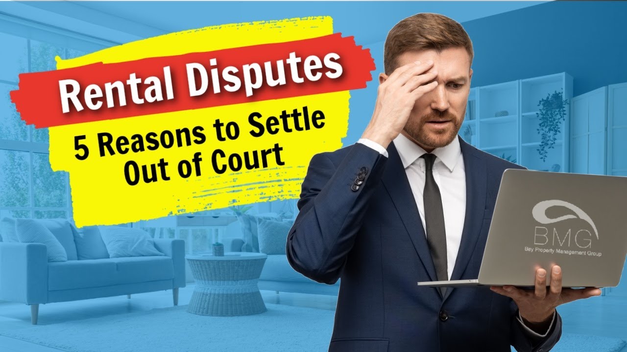 5 Reasons to Settle a Rental Home Dispute Out of Court