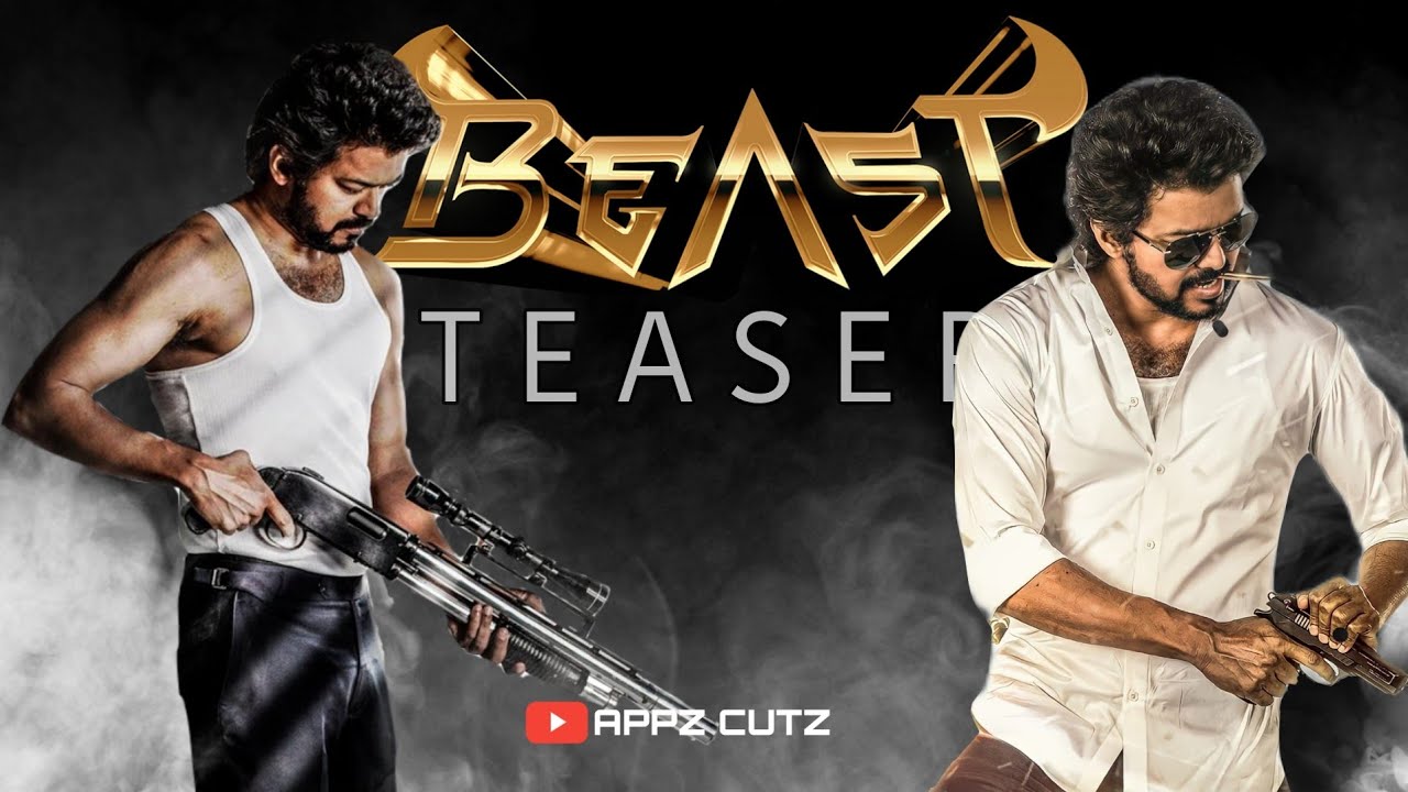 Beast teaser | thalapathy Vijay | Pooja hedge | Nelson dilipkumar | sun pictures | APPZ CUTZ
