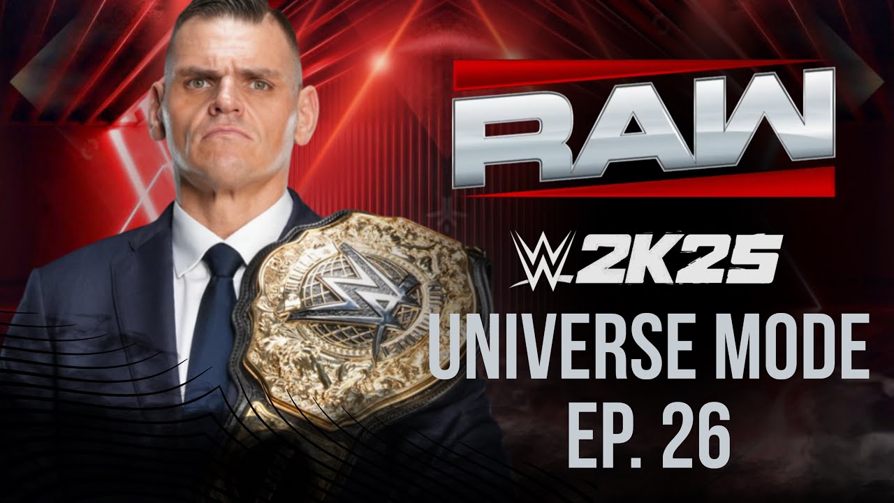 THE GENERAL OF RAW | WWE 2K25 UNIVERSE MODE EP 26