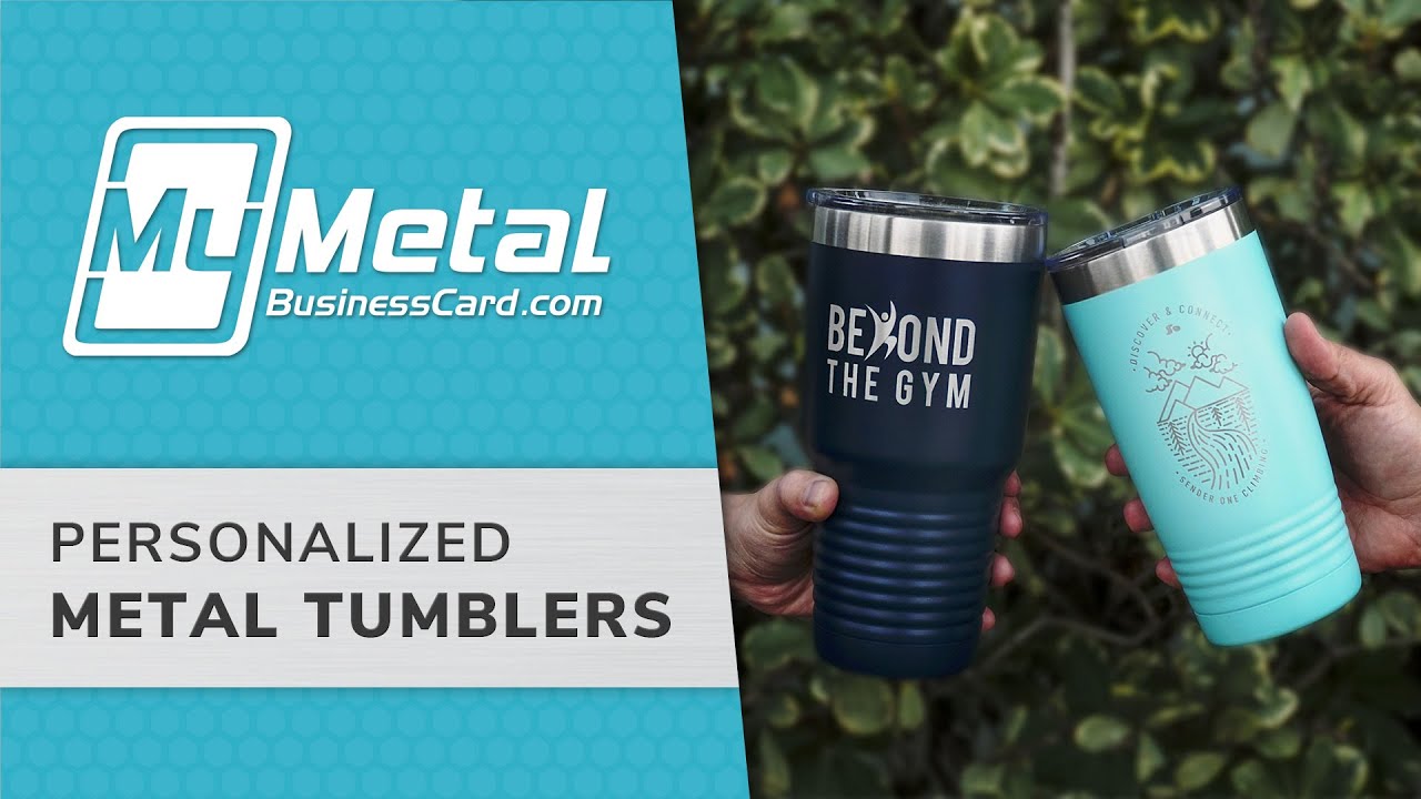 High Quality Custom Metal Tumblers | My Metal Business Card