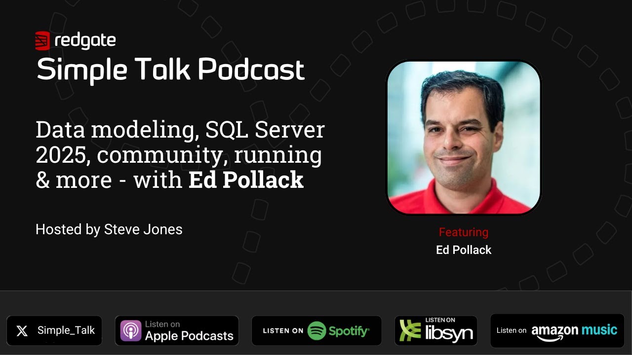 Моделирование данных, SQL Server 2025, сообщество, бег и многое другое – с Эдом Поллаком.