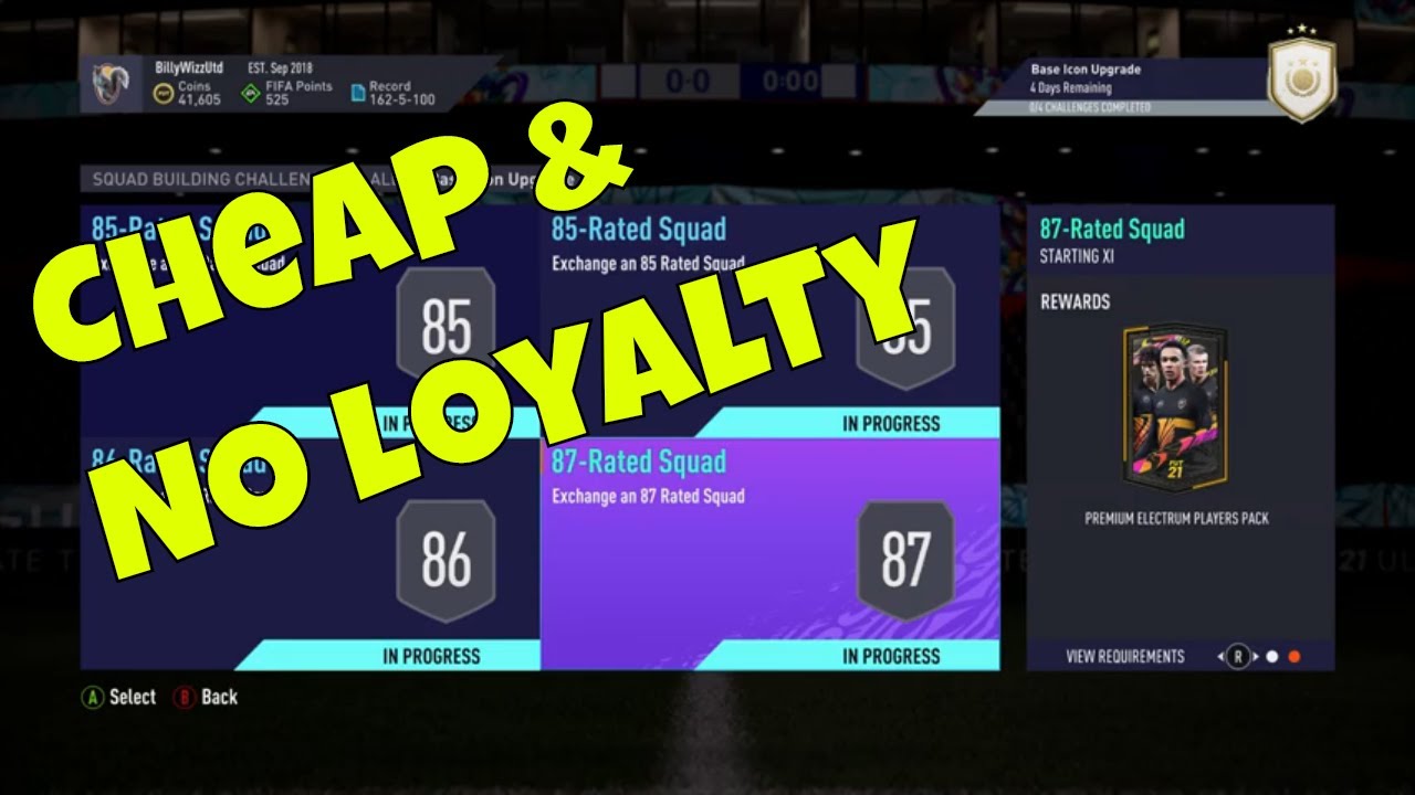FUT 21 - SBC - 87-Rated Squad - Base Icon Upgrade - Cheap & No Loyalty