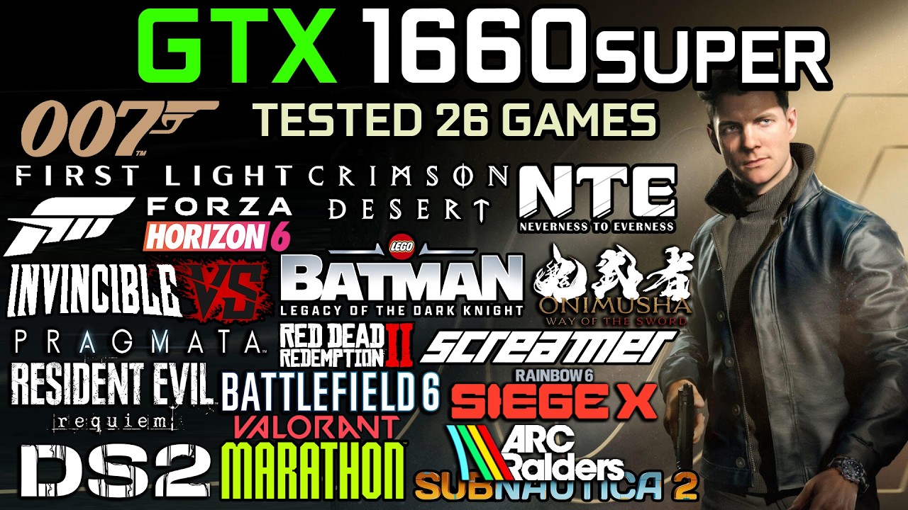 GTX 1660 Super in 2026 : Test in 26 Games - Gaming Test in 2026
