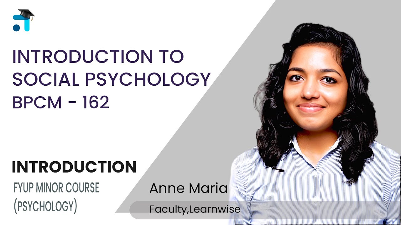 Introduction | Introduction to Social Psychology | BPCM162 | Kerala's No.1 IGNOU Coaching Platform