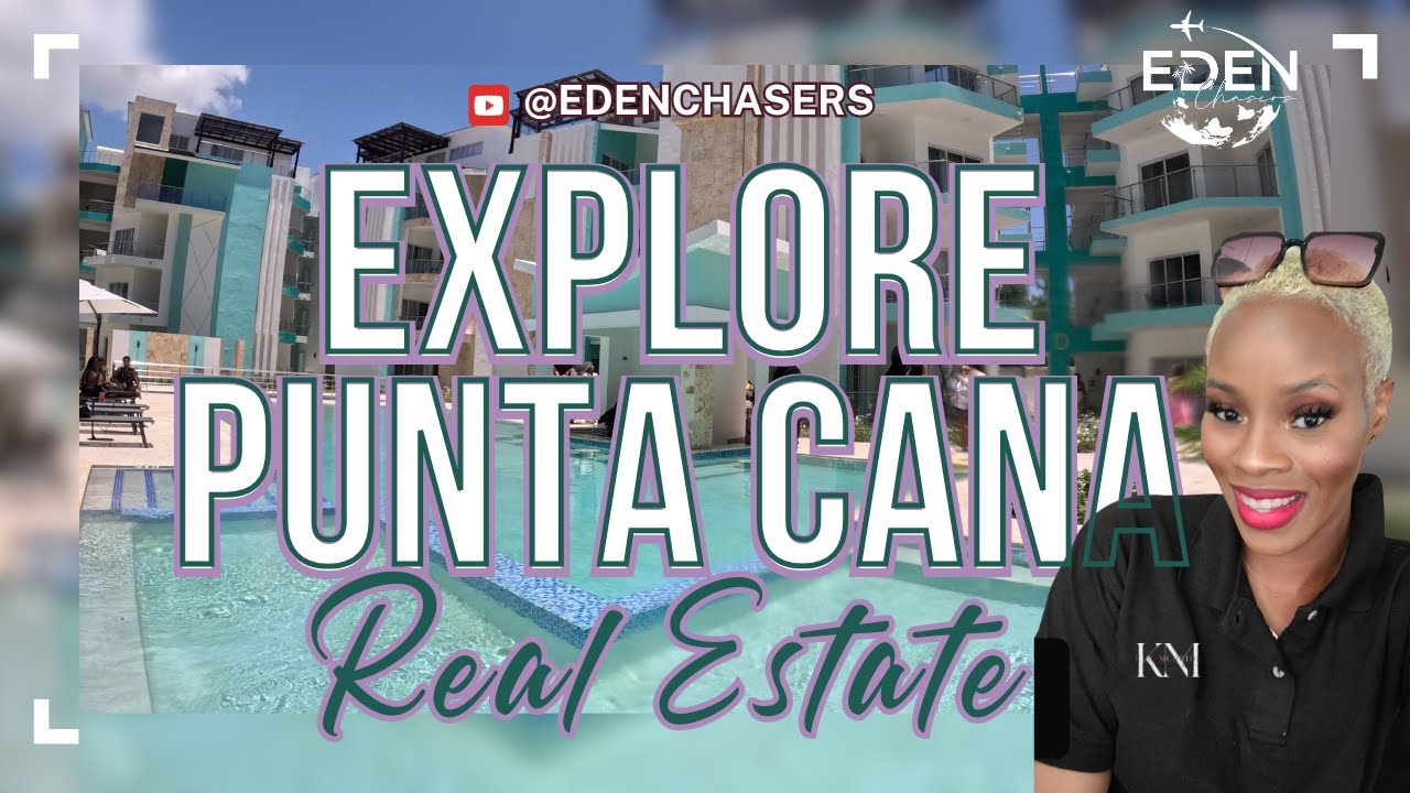 Around Town: Hidden Real Estate Gems in Punta Cana Revealed! 🌴