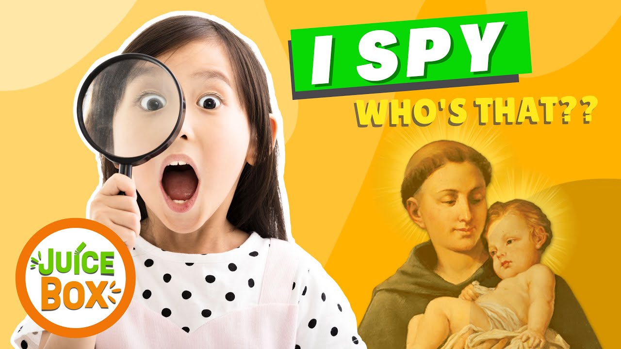 I Spy with St. Anthony!