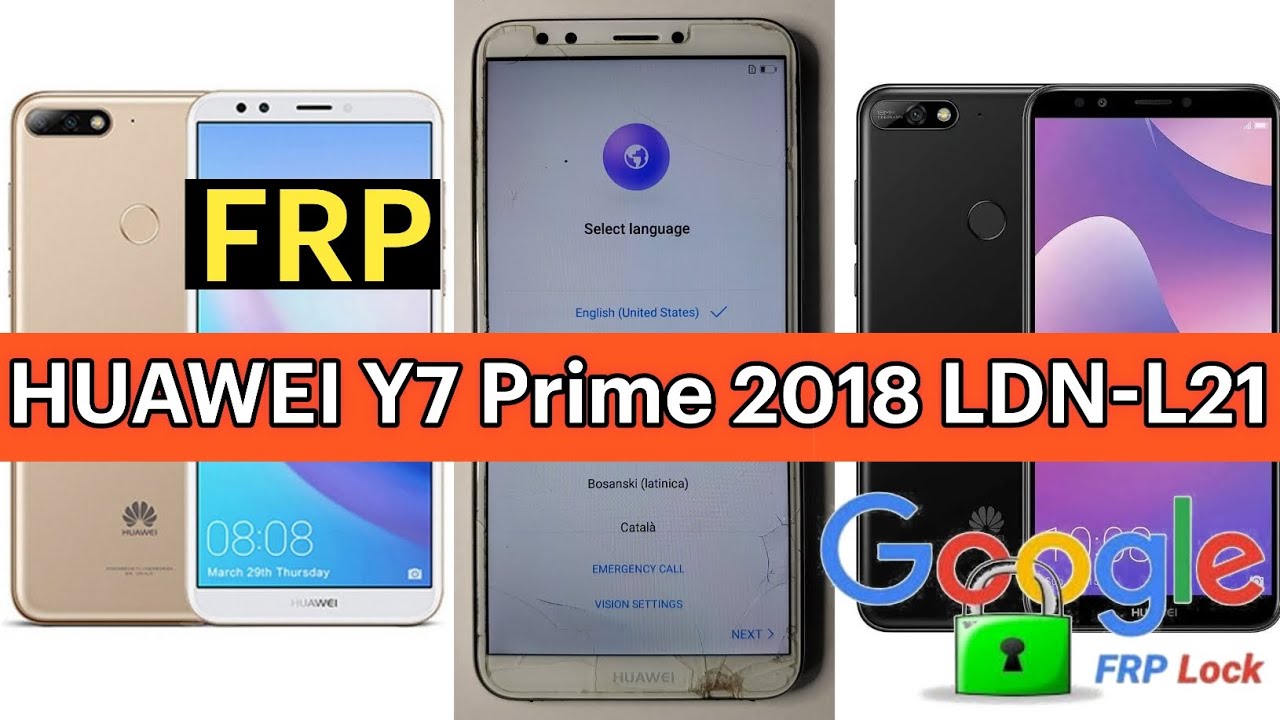 HUAWEI Y7 Prime 2018 LDN-L21 FRP Обход аккаунта Google