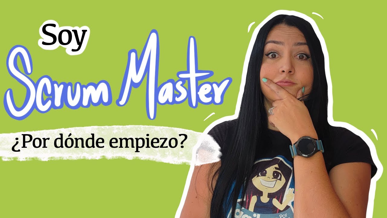 Tips para iniciar a ser un SCRUM MASTER