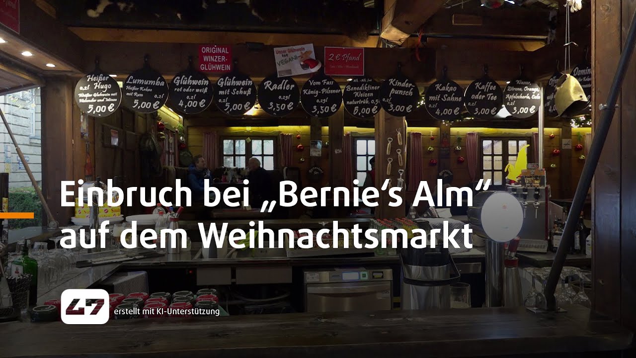 STUDIO 47 .live | EINBRUCH BEI „BERNIE‘S ALM“ AUF DEM DUISBURGER WEIHNACHTSMARKT
