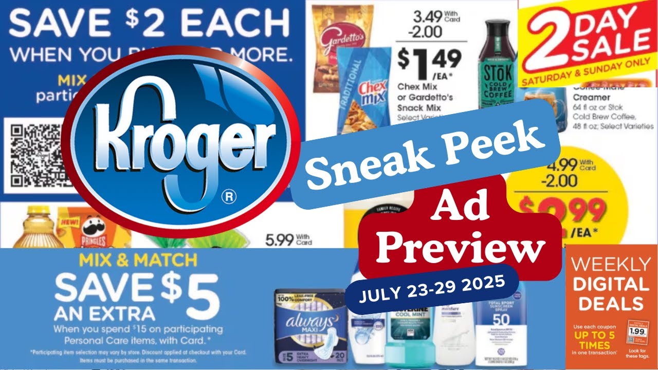 *SNEAK PEEK* Kroger Ad Preview for 7/23-7/29 | MEGA SALE, Personal Care Event, & MORE