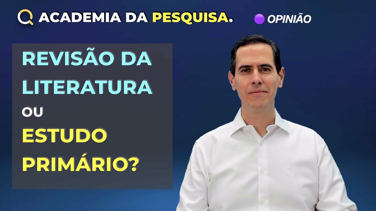 ESTUDO PRIMÁRIO OU ESTUDO DE REVISÃO? | Pesquisas em saúde