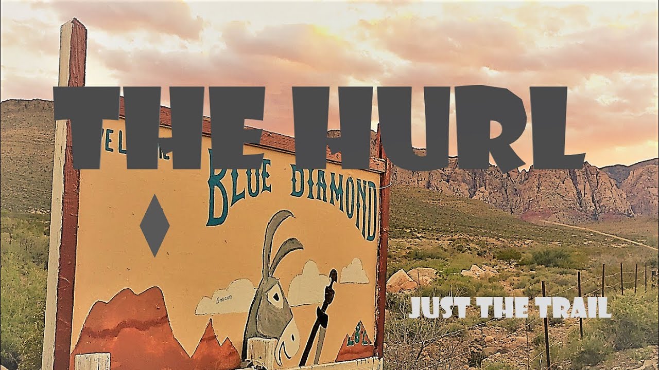 The HURL MTB Trail - Blue Diamond, NV