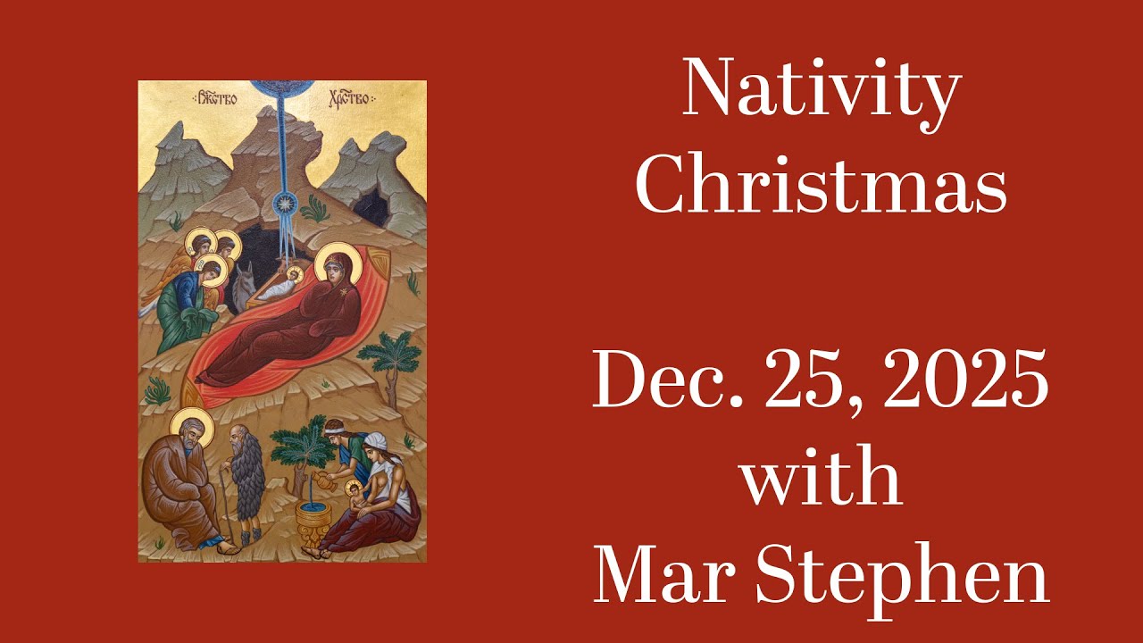 Nativity/Christmas 2025 (Midnight readings)