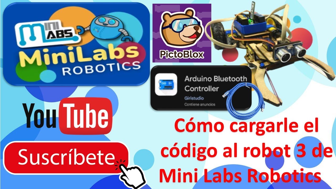 Cómo cargarle el código al robot 3 de Mini Labs Robotics (Cangrejo) y comunicarlo con el celular.
