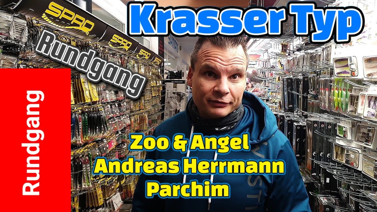 Rundgang Zoo & Angel Herrmann - Krasser Angelshop in Parchim