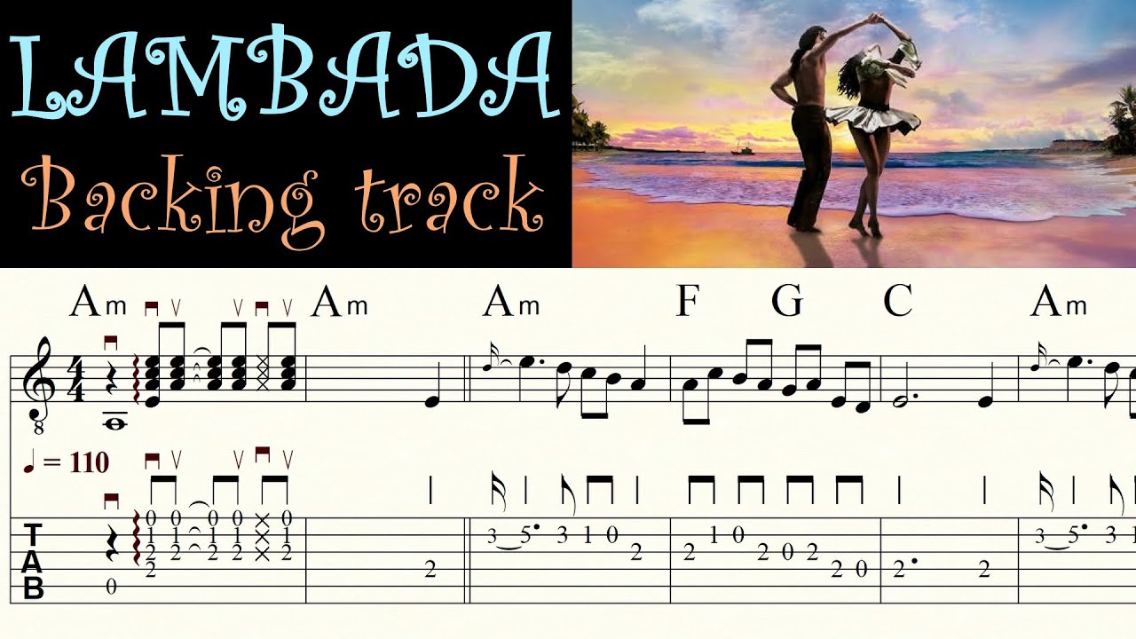 LAMBADA | KAOMA | Capo 5th fret | Backing track | - Melody | TAB & Sheet music