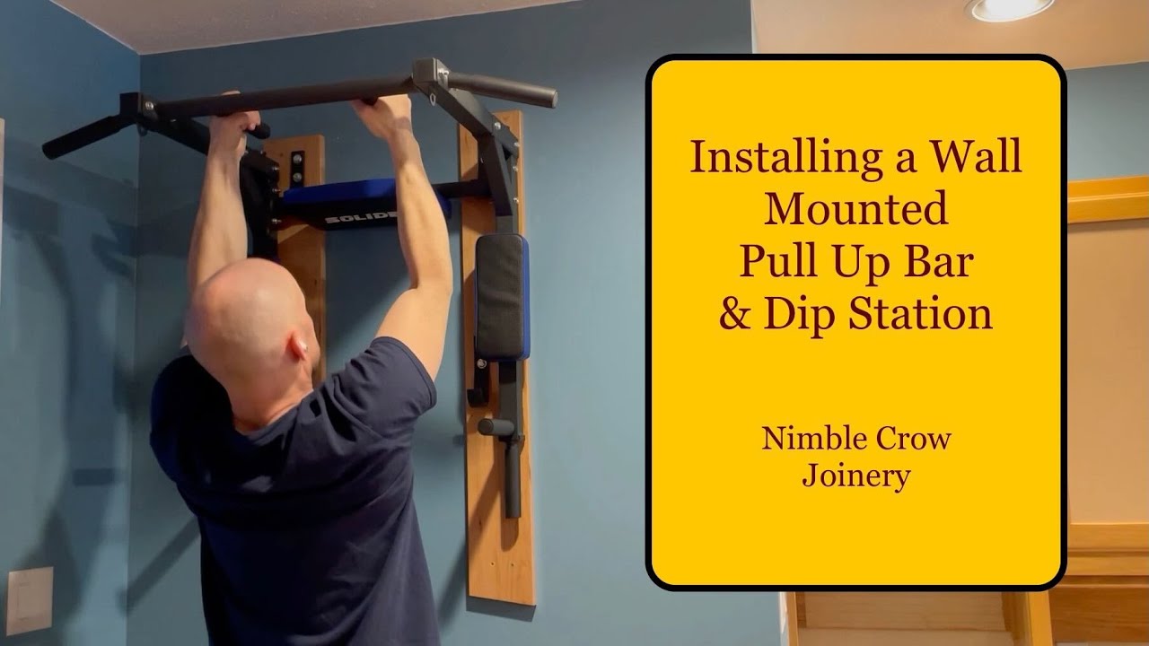 Installing a Wall Mounted Pull Up Bar & Dip Station