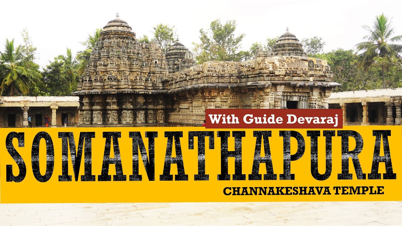 Explore Mysore | Keshava Temple | Somanathapura | With Subtitles | Guide Devaraj | Shot in 4K