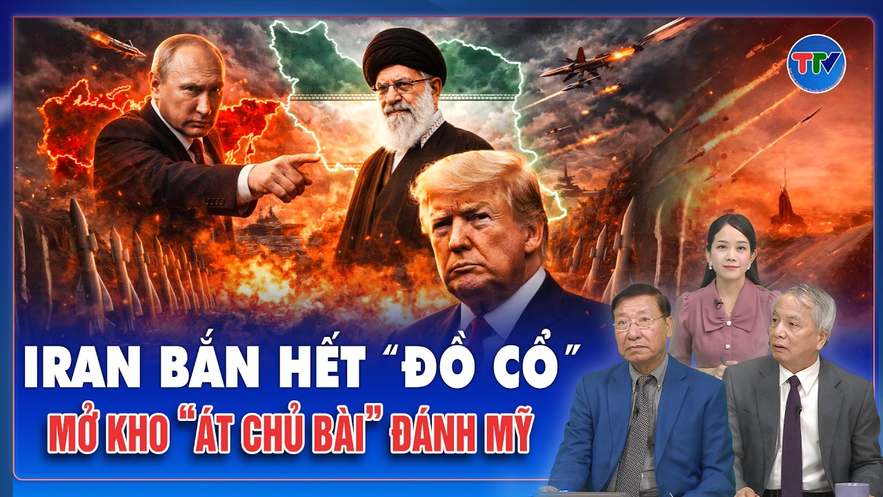Chuyên gia: Cuộc chơi giờ mới bắt đầu, Iran bắn hết “đồ cổ” mở kho “át chủ bài” đánh Mỹ