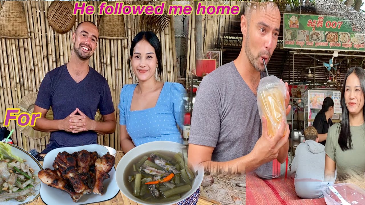 Suddenly Met A Foreigner YouTuber He Follow Me Home For Khmer Food