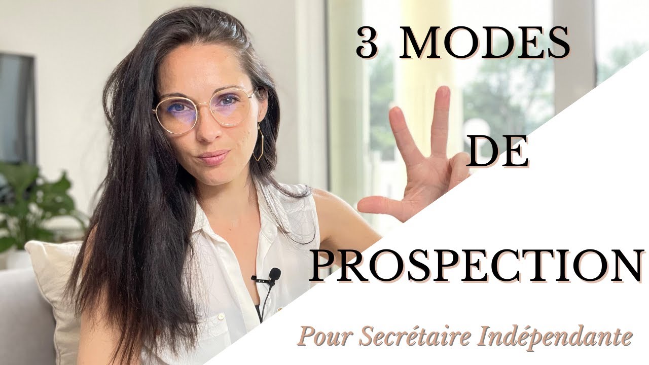 Comment prospecter des clients quand on est Secrétaire Indépendante ?
