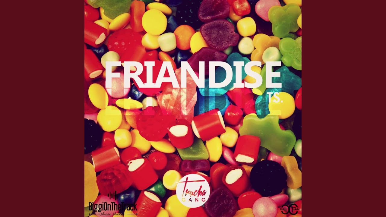 Friandise