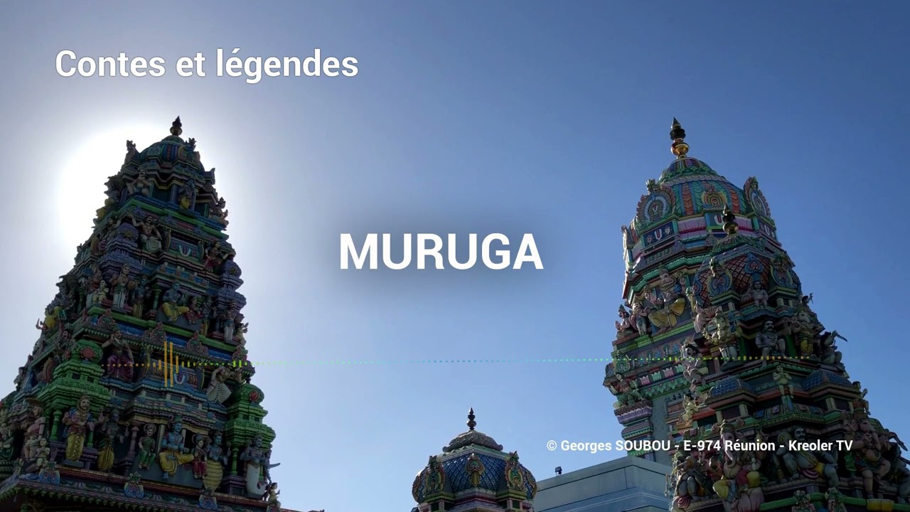Muruga son histoire en podcast.