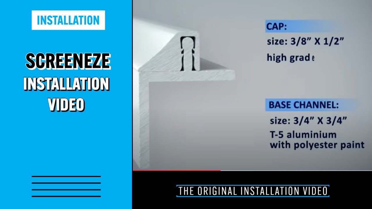 SCREENEZE&reg; INSTALLATION VIDEO